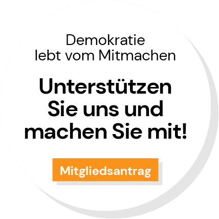 Demokratie lebt vom Mitmachen – Unterstützen Sie uns und machen Sie mit
